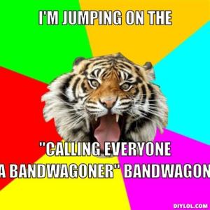 Bandwagon meme diylol.com
