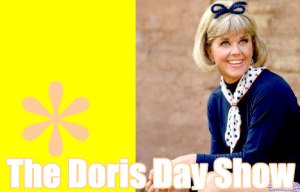The television version of the Doris Day Show was one of the most schizo programs ever.