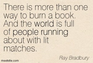 Quotation-Ray-Bradbury-world-running-censorship-people-Meetville-Quotes-85071