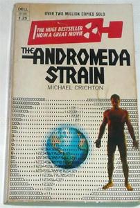 Cover of the first paperback edition of The Andromeda Strain, by Michael Crichton.