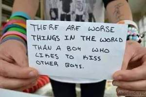 “There are worse things in the world than a boy who likes to kiss other boys.”