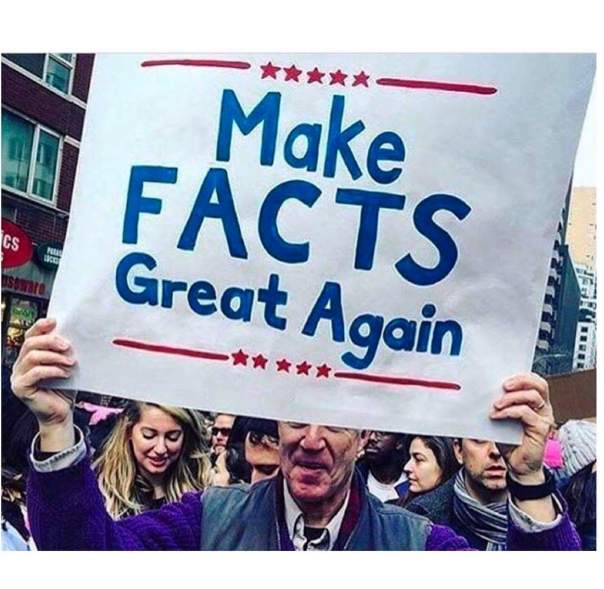 “Make FACTS great again.”