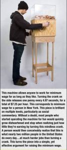 A machine that lets you experience the minimum wage (click to embiggen)