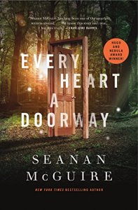 <em>Every Heart a Doorway</em> by Seanan McGuire kicked off the Wayward Children series and won a Hugo award, Locus award, Nebula award, and an Alex award.
