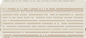 Punch-card to enter Fortran commants into a computer, circa 1976, when I (a computer professional with more than 3 decades experience) took the only computer science class I ever had...