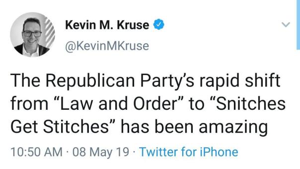 “The Republican Party's rapid switch from 'Law and Order' to 'Snitches are bitches' has been amazing.”