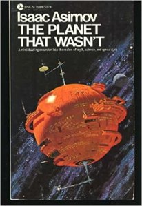A tangerine-colored spherical space station spinning in the inky blackness of space. This is cover art for the 1977 Discus Editon of Isaac Asimov’s ‘The Planet That Wasn’t’. Art by Dean Ellis