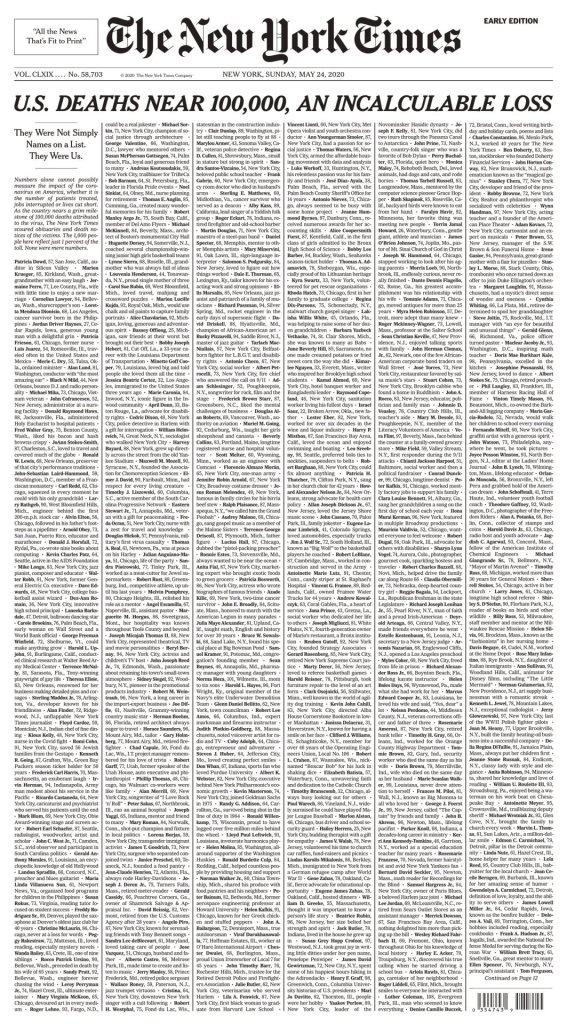 The New York Times has gathered 100 obituaries of people who have died from Covid-19 as an attempt to wrestle with the magnitude of 100,000 Americans dead.