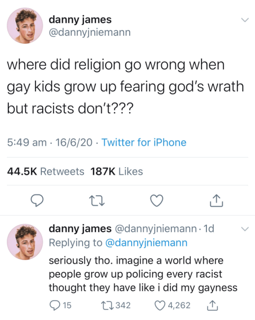 “where did religion go wrong when gay kids grow up fearing god's wrath but racists don't??? seriously tho. imagine a where where people grow up policing every racist thought they have like i did my gayness”